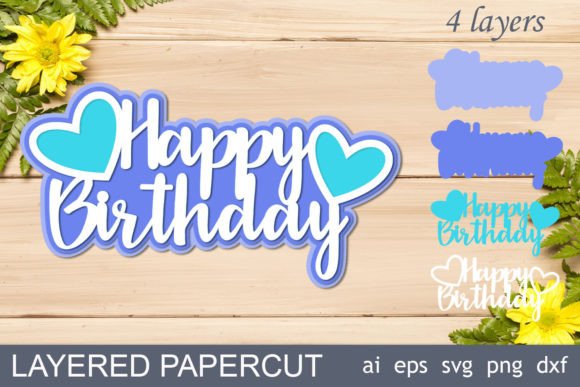3D Happy Birthday SVG: Layered Papercut Shapes