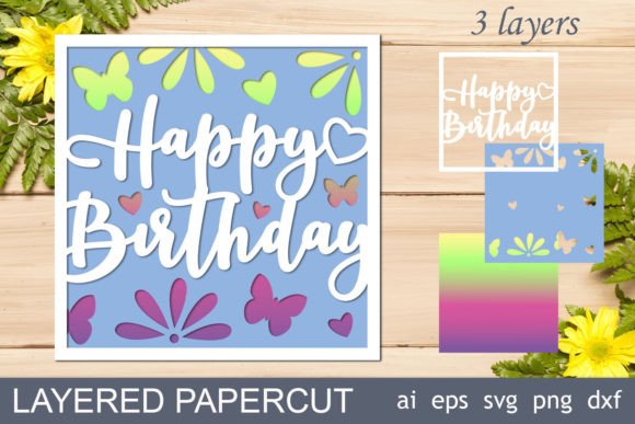 Happy Birthday 3D Card Layered Papercut — Laser Cutting & Birthday Ready