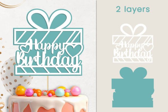 Happy Birthday Cake Topper: Layered SVG for Laser Cutting